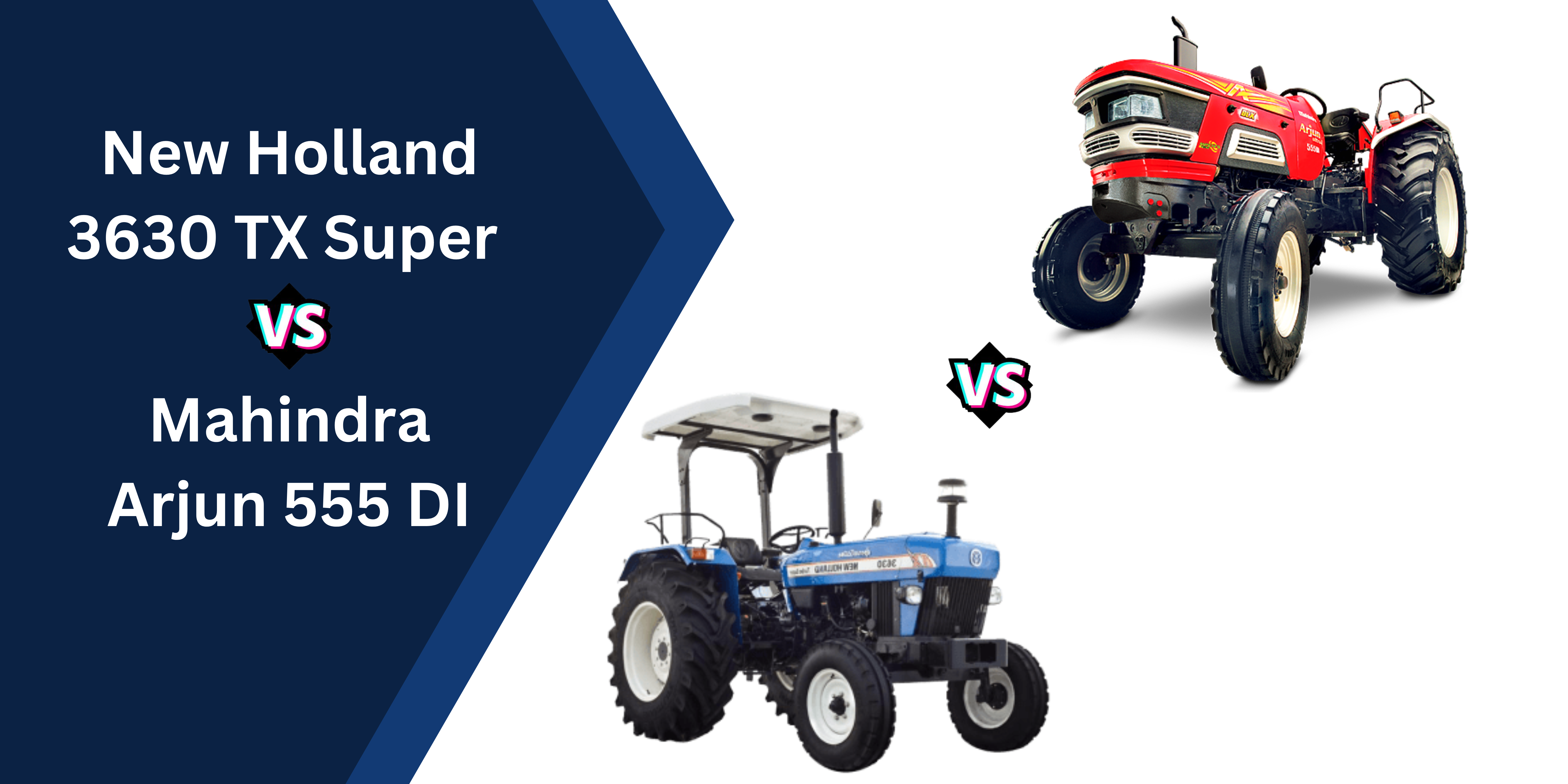 New Holland 3630 TX Super vs. Mahindra Arjun 555 DI